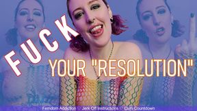 FUCK YOUR RESOLUTION - Failure to Quit Femdom JOI by Miss Faith Rae with Femdom Addiction and Cum Countdown - 4k
