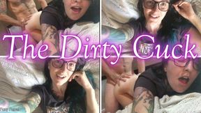 The Dirty Cuck wmv