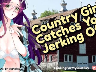 Country Girl CATCHES YOU Jerking Off!! [Southern Accent] [Blow job] [Cowgirl]