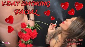 V-day smoking facial