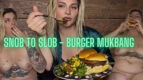 Snob to Slob Messy eating and burping burger mukbang