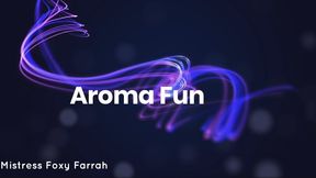 Aroma Fun