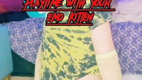 Playtime with your emo Kitten