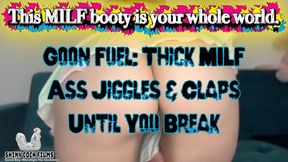 Goon Fuel: Thick MILF Ass Jiggles & Claps Until You Break - Jane Cane, Shiny Cock Films