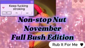 Non-Stop Nut November: Full Bush Compilation