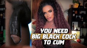 YOU NEED BIG BLACK COCK TO CUM- Encouraged Bi, Make Me Bi, BBC JOI by MistressRavenFD