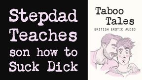 Fag British Erotic Audio: Step-Parent Teaches Sonnie How to Give a Blowage