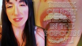 Tsssk Hiding in the Popcorn Bowl WMV