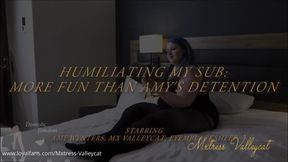 Humiliating My Sub More Fun Than Amy's Detention