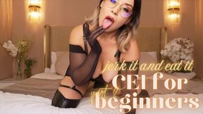 CEI For Beginners ( Jerk It And Eat It ) PART 2