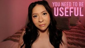 You Need To Be Useful
