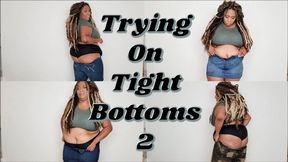 Trying On Tight Bottoms 2 HD WMV