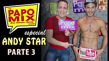 #TBTPapoMix - Andy Star revela no PapoMix os bastidores das grava&ccedil_&otilde_es porn&ocirc_ -  Parte 3 - Exibido em 2016 - WhtasApp PapoMix (11) 94779-1519