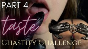 Chastity Challenge: TASTE