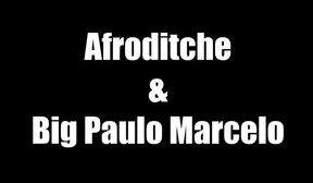 big paulo marcelo ready for thick brazilian freak afroditche