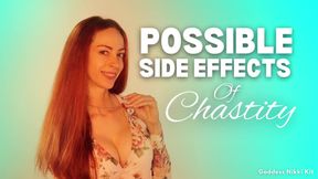 Chastity Training Possible Side Effects