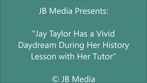 Jay Taylor Has a Kinky Daydream During History Study Session - SD