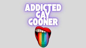 ** Addicted Gay Gooner **