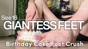 Size 16 Giantess Feet Birthday Cake Foot Smash - Happy Birthday to Me - Goodbye to you