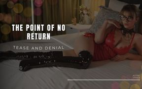 Alexa Creed's Point of No Return! Let Her Tease and Deny You Until You Plead for More!