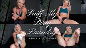 Sniff My Dirty Laundry While You Stroke