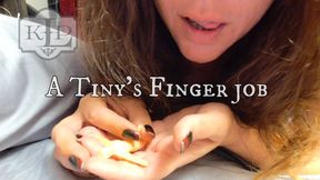 A Tiny's Finger Job