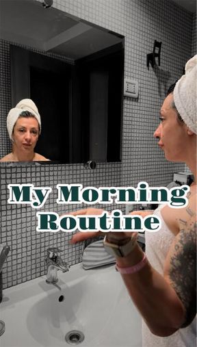 My Morning Routine