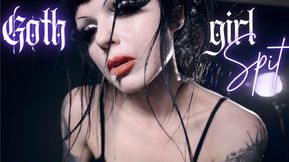 Goth Girl Spit