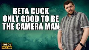 KingMarti: Beta Cuck Only Good To Be The Camera Man With SPH - Full HD