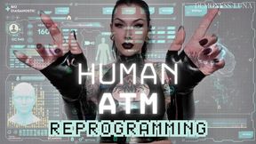 HUMAN ATM PROTOCOL ACTIVATION - ultimate FinDom reprogramming