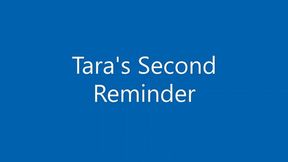 Tara's Second Reminder