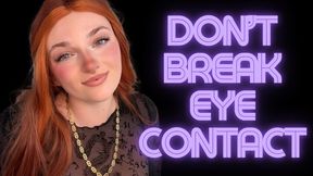 Don't Break Eye Contact - Mesmerizing Eyes Mesmerize Mind Fuck Gooning Addiction Homewrecking Relapse Goddess Worship Humiliation Tit Worship Big Tits Ass