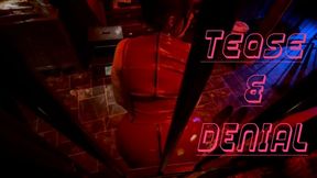 Tease Denial