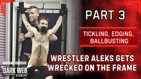 Ticklish Wrestler Aleks Gets Wrecked Strapped To The Frame Tickled, Jerked, And Ball Bumped (Part 3)