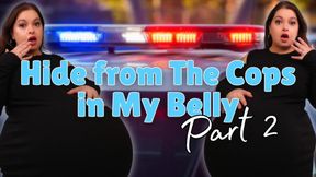 Hide from the Cops in My Belly Part 2 - You Hide in Sydney Screams' Belly While She Pretends to She's Pregnant While Getting Interviewed by Cops