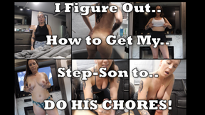 I Figure Out How to Get My Step-Son to Do His Chores