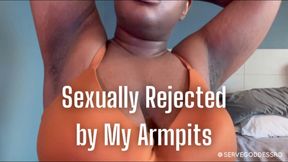 Sexually Rejected by My Armpits - Royal Ro femdom pov