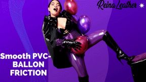 Balloon pvc friction
