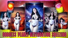 Goddess Planet Destruction Sneezing