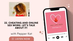 Spicy Spectrum: Cheating and Online Sex Work