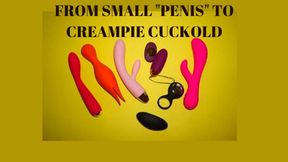 FROM SMALL "PENIS" TO CREAMPIE CUCKOLD - Cuckold Mind Fuck [SPH] [Small Penis Humiliation] [Creampie]