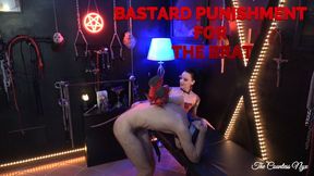 MISTRESS NYX - BASTARD PUNISHMENT FOR THE BRAT