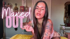 Maxed Out