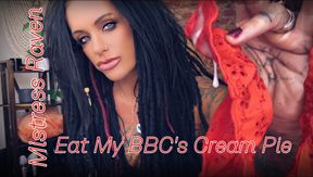 EAT MY BBC’S CREAMPIE