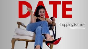 Preparing for My Date
