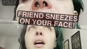 Friend Sneezes Over Your Face POV mp4