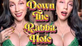 Down The Rabbit Hole - mind fuck | captivate | femdom | goddess worship | sensual domination