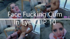 Face Fucking Cum In Eye CLIP 10_MP4 1080p