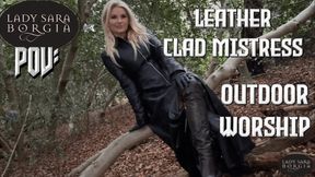 POV: Leather Clad Mistress Outdoor Worship (720p)