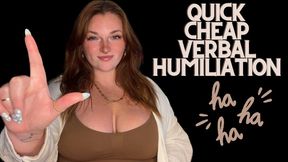 Quick Cheap Loser Humiliation - Goddess Worship Beta Bitch Degradation Loser Symbol Homewrecker Homewreck Homewrecking Idiot